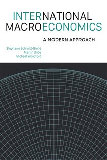 Book cover: International Macroeconomics, by Stephanie Schmitt-Grohé (preview)