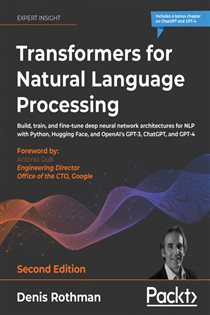 Book cover: Transformers for Natural Language Processing, by Denis Rothman (preview)