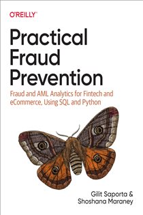 Book cover: Practical Fraud Prevention, by Gilit Saporta (preview)