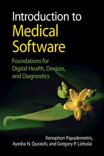 Book cover: Introduction to Medical Software, by Xenophon Papademetris (preview)