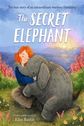 Book cover: The Secret Elephant, by Ellan Rankin (preview)