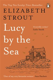 Book cover: Lucy by the Sea, by Elizabeth Strout (preview)