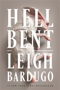 Book cover: Hell Bent (Book 2 of Ninth House Series) by Leigh Bardugo (preview)