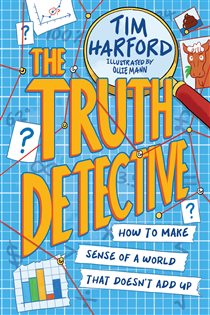 Book cover: The Truth Detective, by Tim Harford (preview)