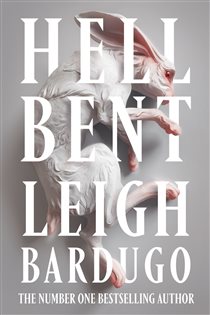 Book cover: Hell Bent (Book 2 of Ninth House) by Leigh Bardugo (preview)