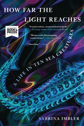 Book cover: How Far the Light Reaches, by Sabrina Imbler (preview)