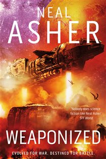 Book cover: Weaponized, by Neal Asher (preview)