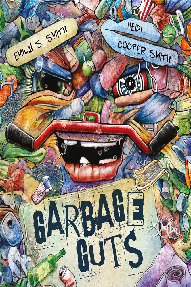 Garbage Guts by Emily S Smith (ebook)