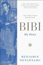 Book cover: Bibi, by Benjamin Netanyahu (preview)