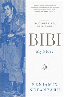Book cover: Bibi, by Benjamin Netanyahu (preview)