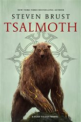 Book cover: Tsalmoth (Book 16 of Vlad Taltos) by Steven Brust (preview)