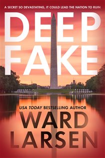 Book cover: Deep Fake, by Ward Larsen (preview)