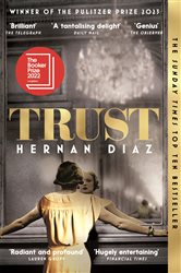 Book cover: Trust, by Hernan Diaz (preview)