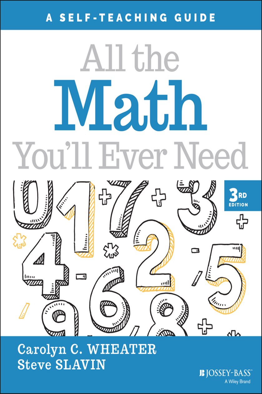 We Will Math All the Math You'll Ever Need (3rd ed.)