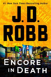 Book cover: Encore in Death (Book 56 of In Death) by J. D. Robb (preview)