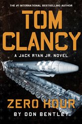 Book cover: Tom Clancy Zero Hour (Book 9 of Jack Ryan, Jr.) by Don Bentley (preview)