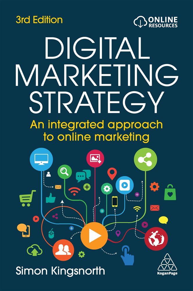 Digital Marketing Strategy (3rd ed.) by Simon Kingsnorth (ebook)