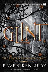 Book cover: Glint (Book 2 of Plated Prisoner) by Raven Kennedy (preview)