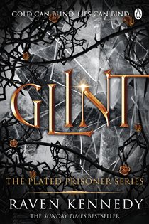 Book cover: Glint (Book 2 of Plated Prisoner) by Raven Kennedy (preview)