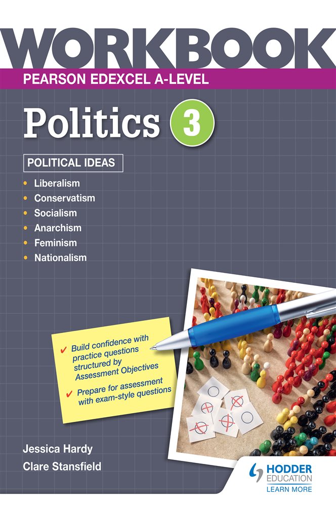 Pearson Edexcel Alevel Politics Workbook 3 Political Ideas