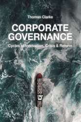 Corporate Governance: Cycles of Innovation, Crisis and Reform
