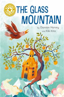 Book cover: The Glass Mountain (Book 1076 of Reading Champion) by Damian Harvey (preview)