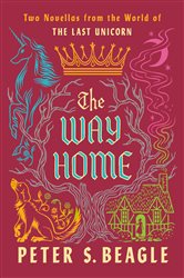 Book cover: The Way Home, by Peter S. Beagle (preview)