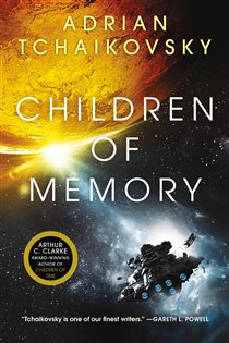 Book cover: Children of Memory (Book 3 of Children of Time) by Adrian Tchaikovsky (preview)