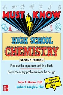 Book cover: Must Know High School Chemistry, Second Edition, by Mary Millhollon (preview)