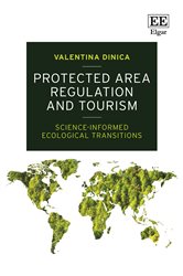 Protected Area Regulation and Tourism: Science-informed Ecological Transitions