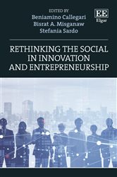 Rethinking the Social in Innovation and Entrepreneurship
