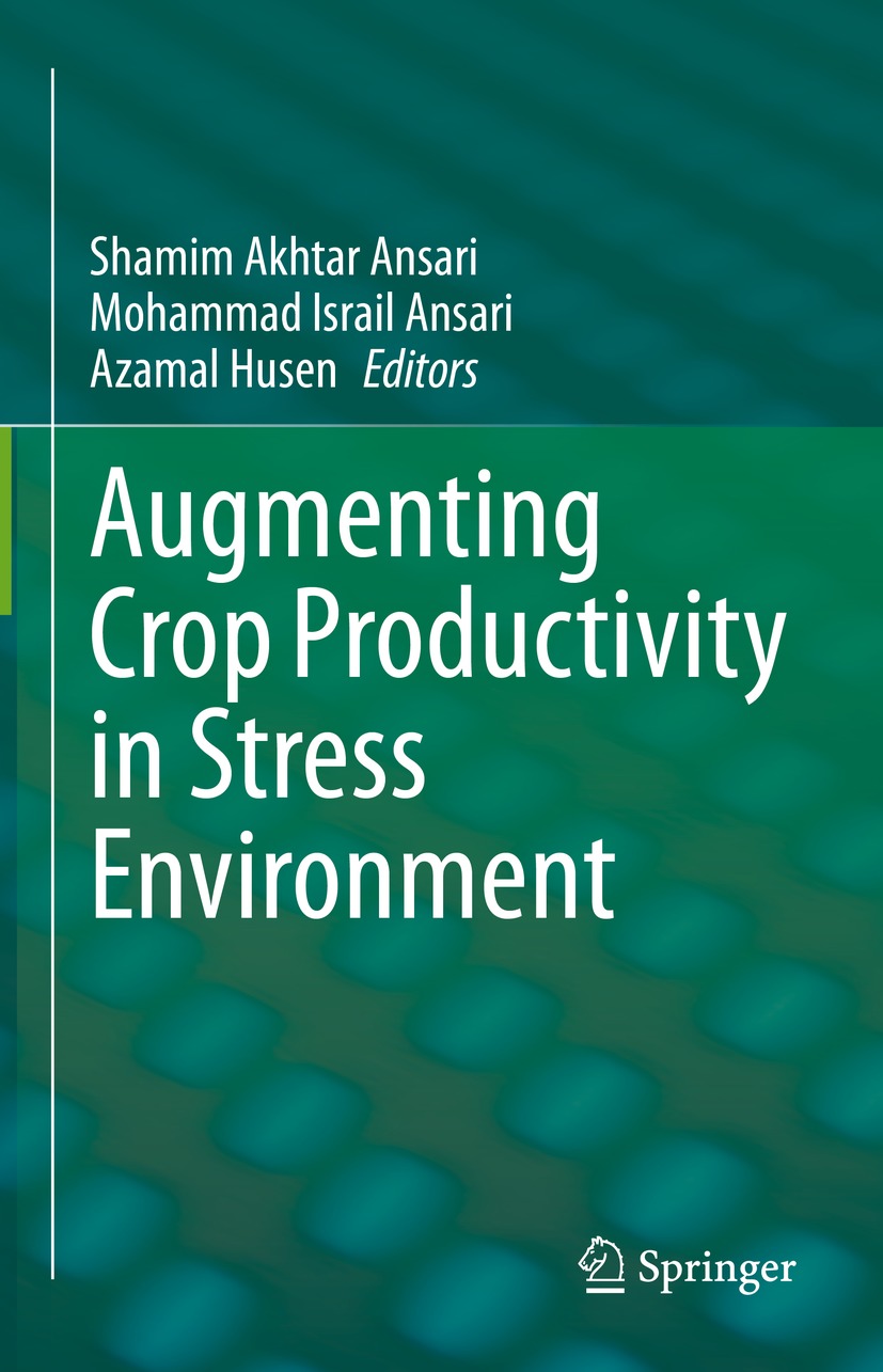 ISBN 9789811663611 - Augmenting Crop Productivity in Stress Environment ...