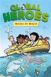 Book cover: Waves of Waste (Book 1 of Global Heroes) by Damian Harvey (preview)
