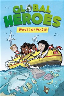 Book cover: Waves of Waste (Book 1 of Global Heroes) by Damian Harvey (preview)