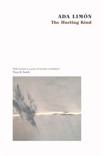 Book cover: The Hurting Kind, by Ada Limón (preview)
