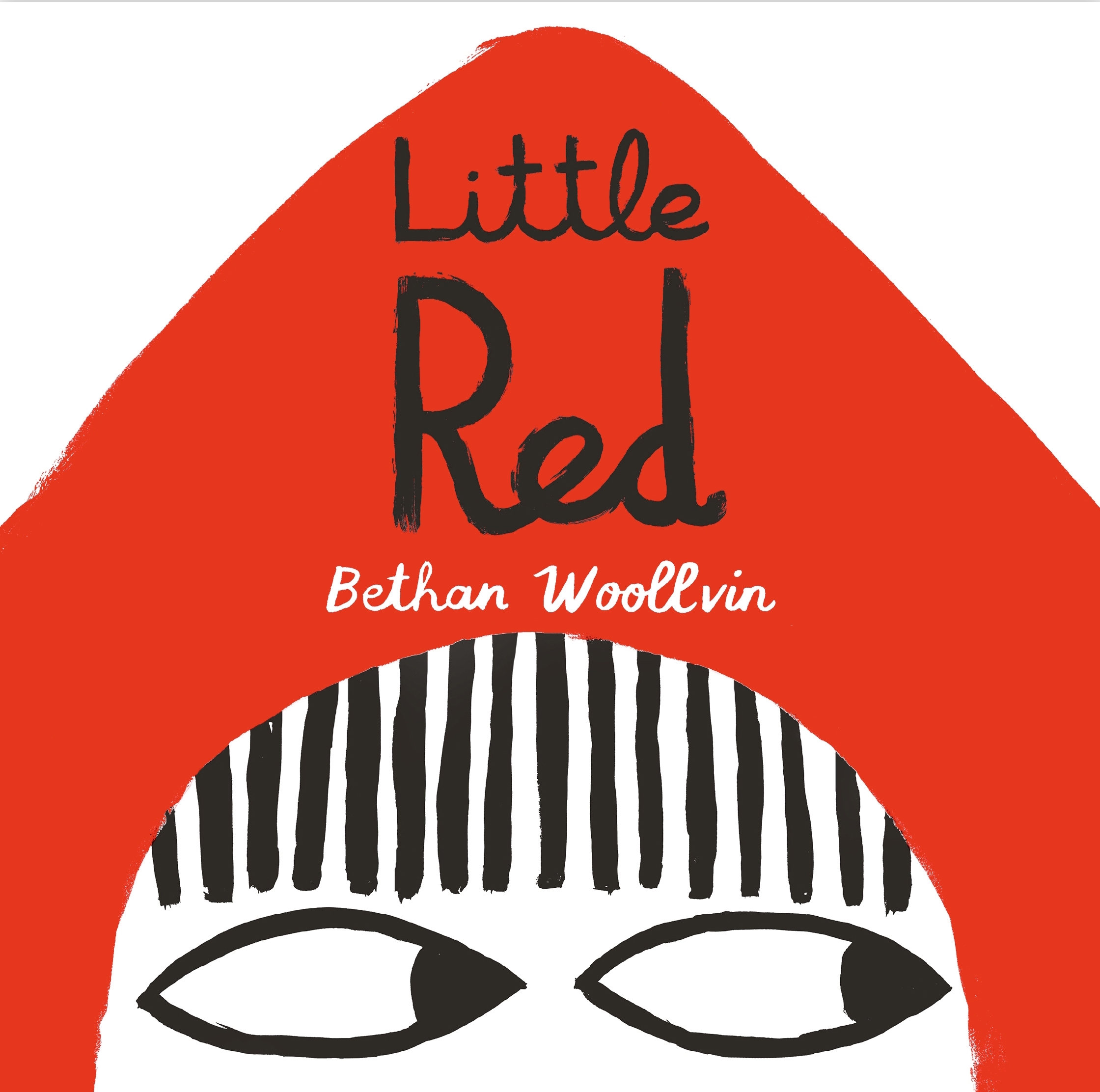 Little Red By Bethan Woollvin (ebook)