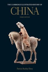 Book cover: The Cambridge Illustrated History of China, by Patricia Buckley Ebrey (preview)