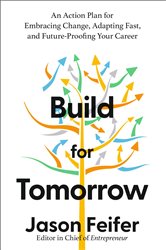 Book cover: Build for Tomorrow, by Jason Feifer (preview)