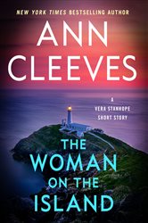 The Woman on the Island: A Vera Stanhope Short Story