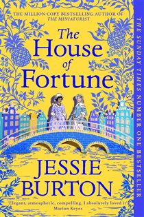 Book cover: The House of Fortune, by Jessie Burton (preview)