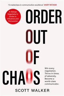 Book cover: Order Out of Chaos, by Scott Walker (preview)