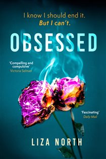 Book cover: Obsessed, by Liza North (preview)