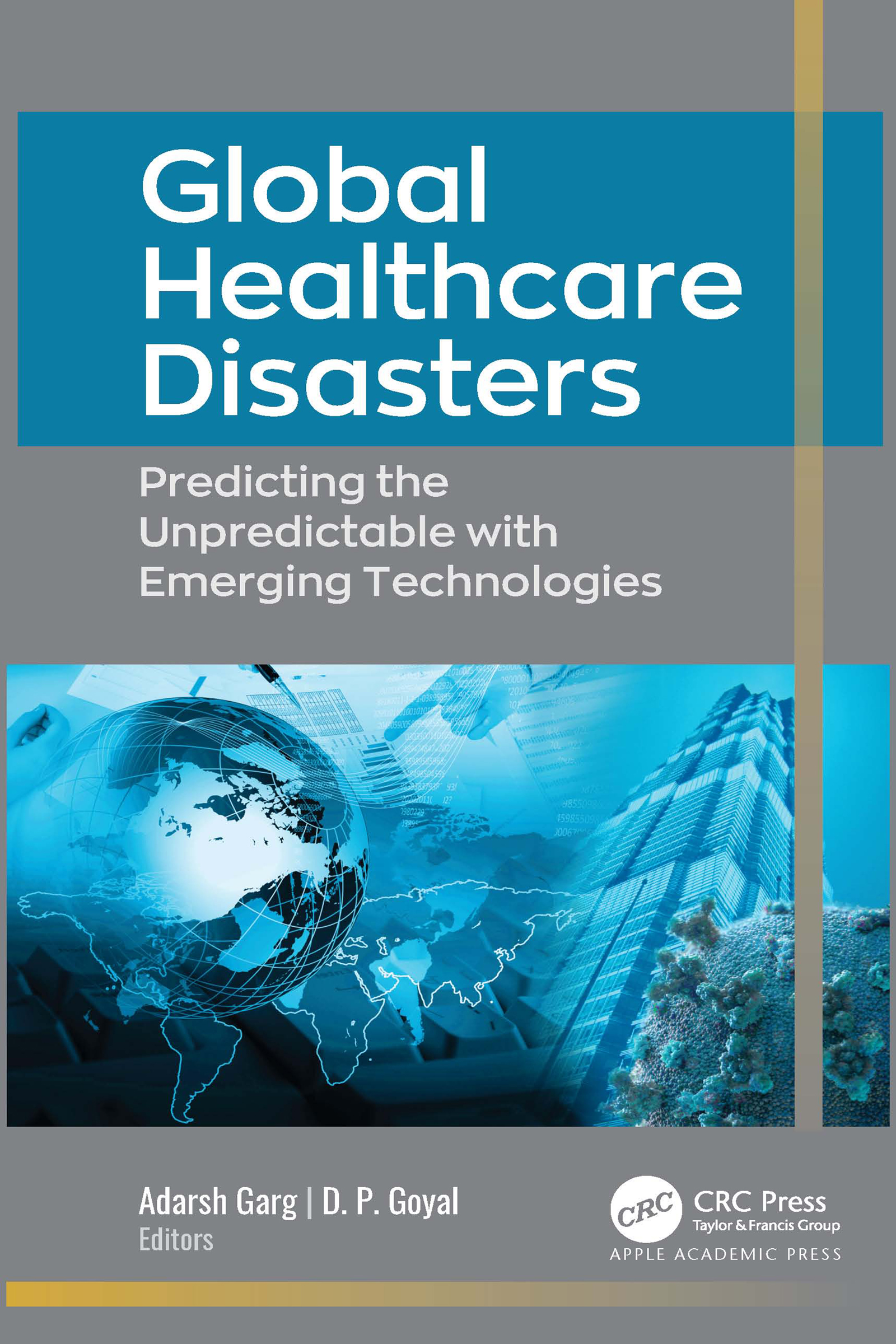 Global Healthcare Disasters