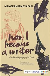 How I Became a Writer: An Autobiography of a Dalit