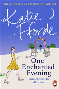 Book cover: One Enchanted Evening, by Katie Fforde (preview)