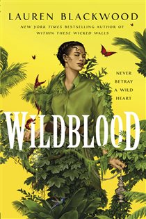 Book cover: Wildblood, by Lauren Blackwood (preview)