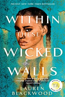 Book cover: Within These Wicked Walls, by Lauren Blackwood (preview)