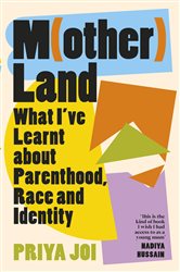 Book cover: Motherland, by Priya Joi (preview)