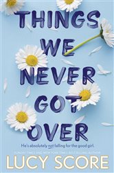 Book cover: Things We Never Got Over (Book 1 of Knockemout™ Series) by Lucy Score (preview)