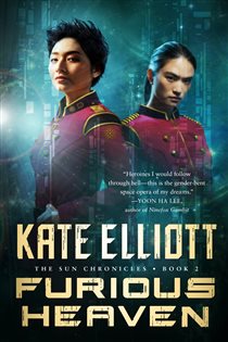Book cover: Furious Heaven (Book 2 of The Sun Chronicles) by Kate Elliott (preview)
